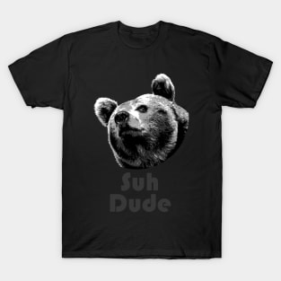 Suh Dude Bear T-Shirt